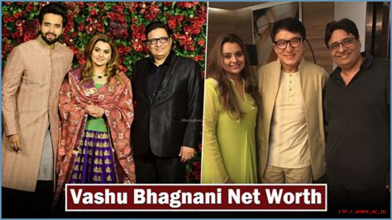 Astonishing Net Worth Of Vashu Bhagnani In Rupees: Unveiling The Tycoon's Fortune