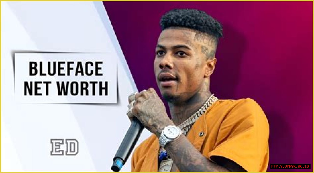Discover Blueface Baby's Net Worth: Uncovering The Rapper's Wealth