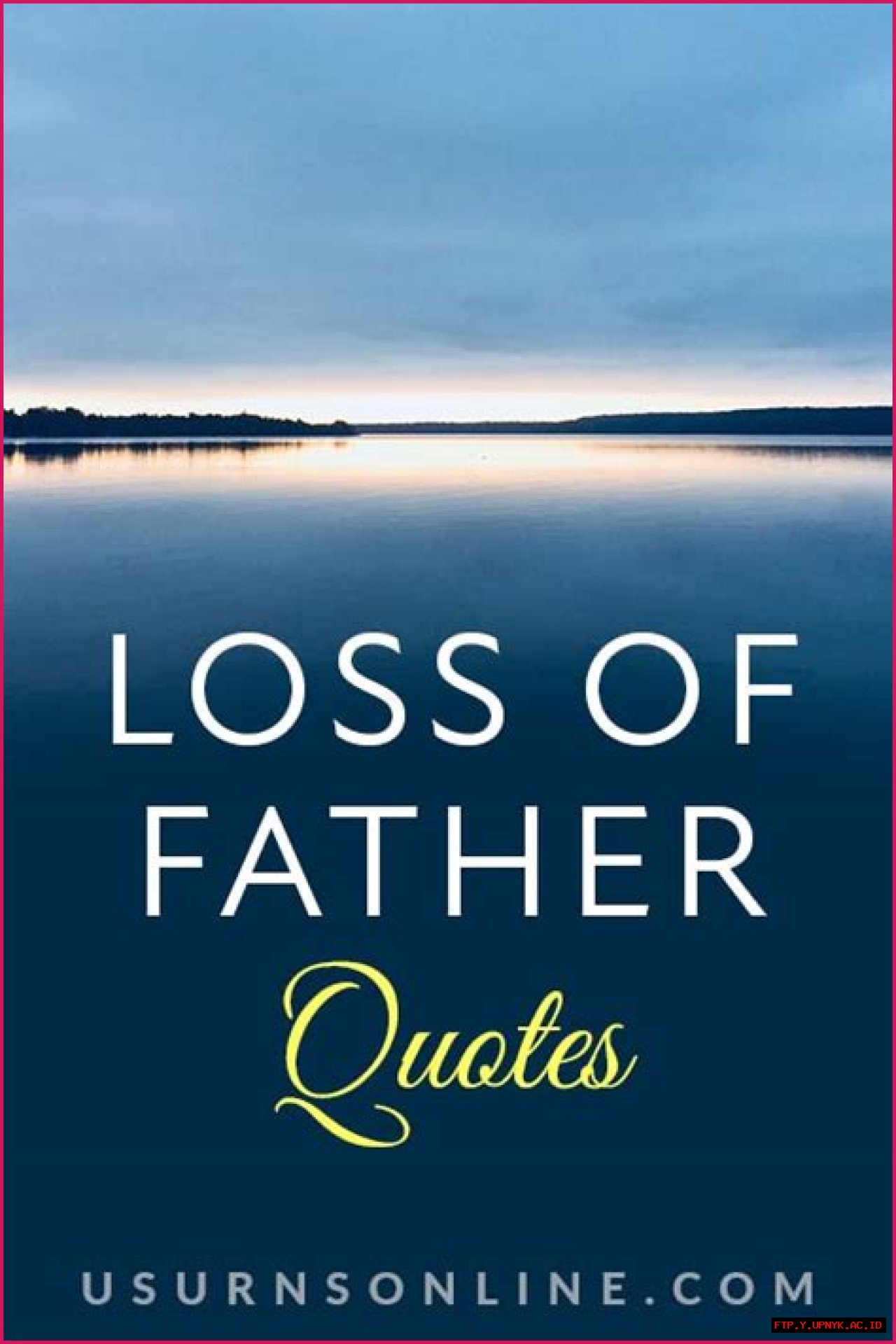 Discover Comfort And Insight In Quotes About Father Death