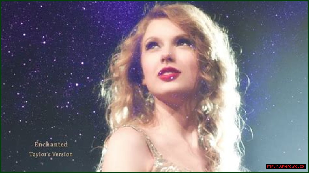 Discover Taylor Swift's Enchanting Song: Exploring Enchanted And Its Impact