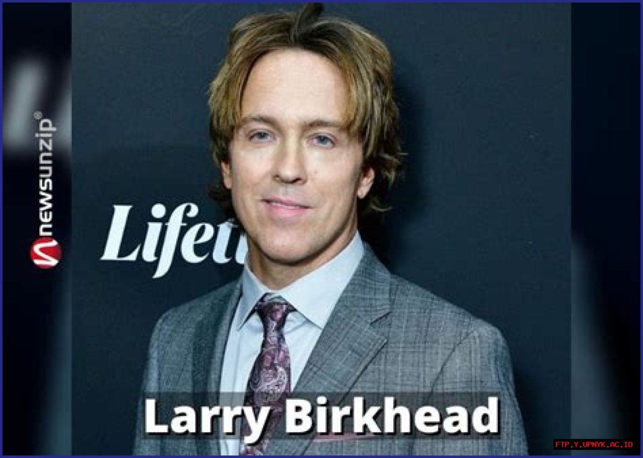 Discover The Surprising Net Worth Of Larry Birkhead