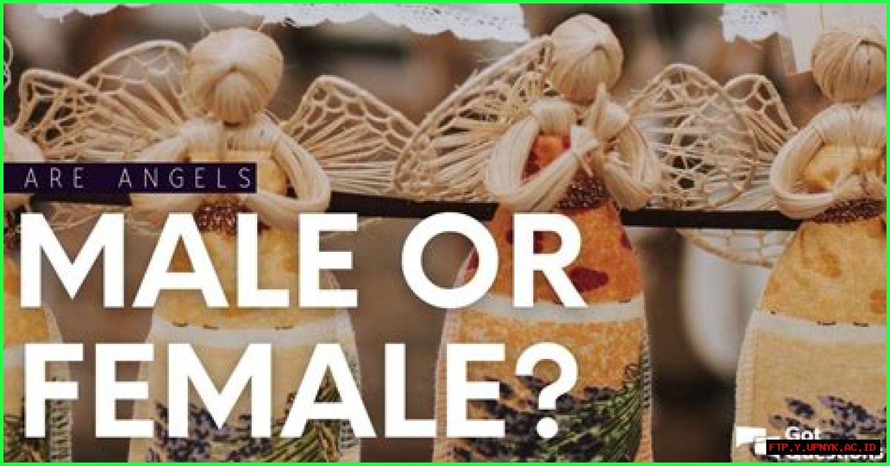 Discover The Truth: Are Angels Female Or Male?