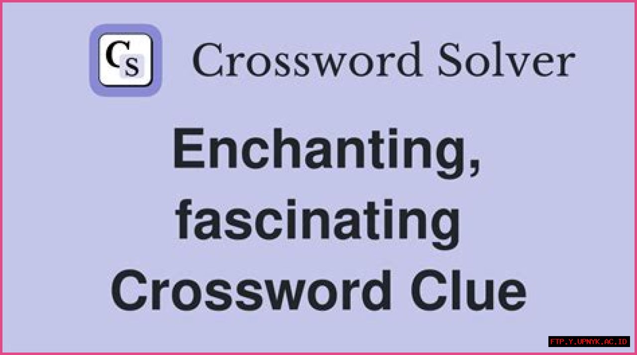 Enchanting Crossword Clue Unveiling The Essence Of An Acting Role