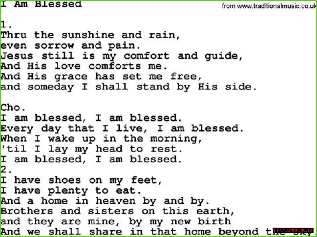 Enjoy The Powerful And Inspiring 'I Am Blessed' Lyrics