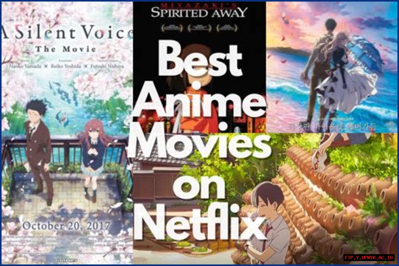 Exceptional Anime Movies On Netflix: A Cinematic Journey