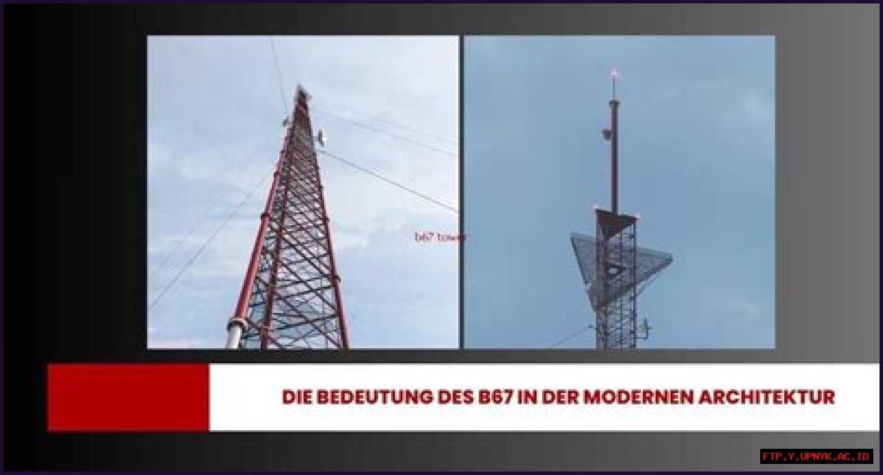 Exploring The B 67 Tower Height: A Marvel Of Modern Engineering