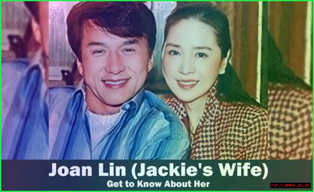 Exploring The Love Story Of Jackie Chan And Joan Lin: Their Marriage Date And More