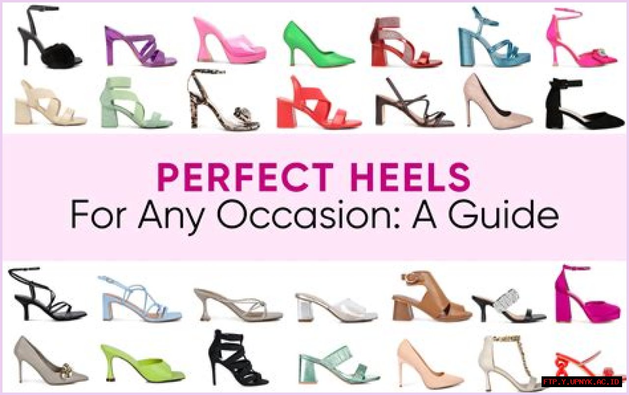 Find The Perfect Pair: Kelly And Kate Heels For Every Occasion