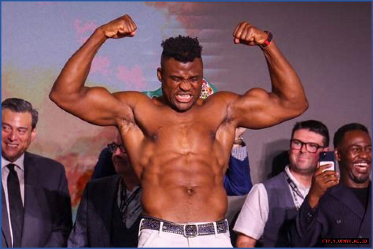 Francis Ngannou's Height, Weight, Age, And Net Worth Revealed