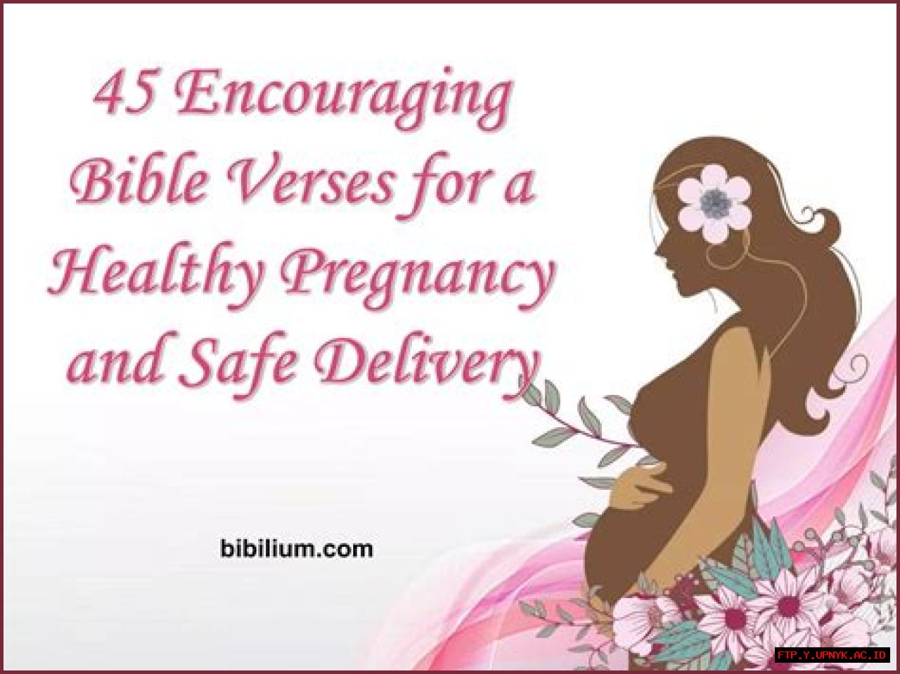 Guide To Safe Delivery: Biblical Verses For A Peaceful Birth