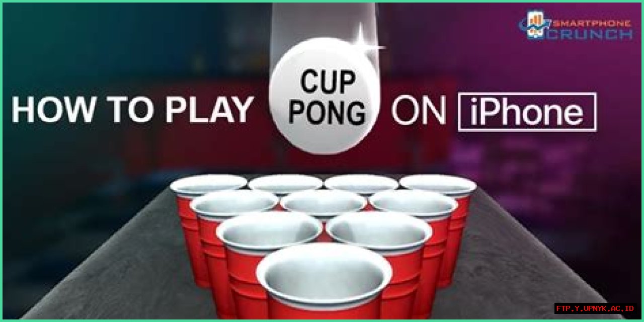 How To Become A Champ At Cup Pong On Your IPhone