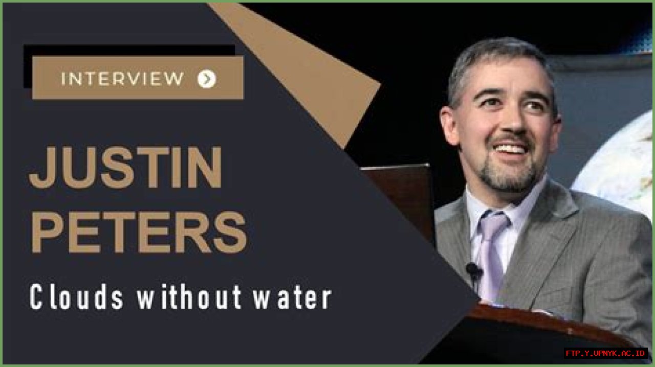 In Memory Of Justin Peters: Obituary And Lasting Legacy