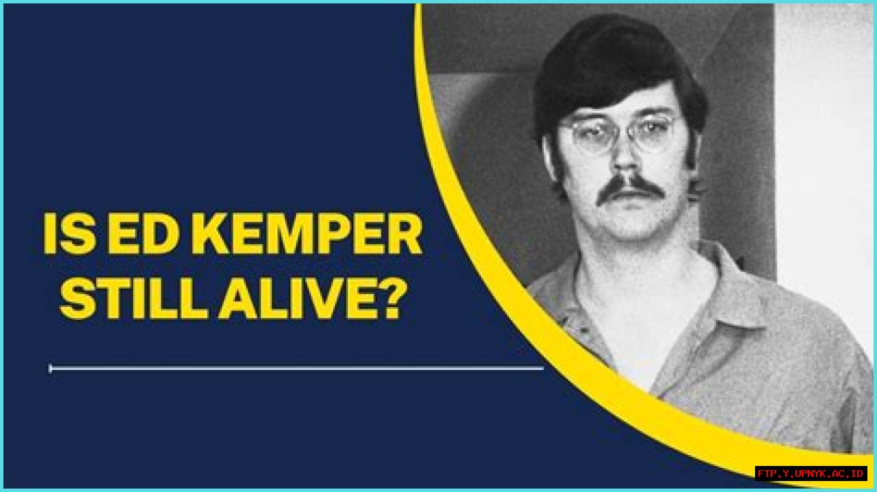 Is Notorious Serial Killer Ed Kemper Still Alive Today?