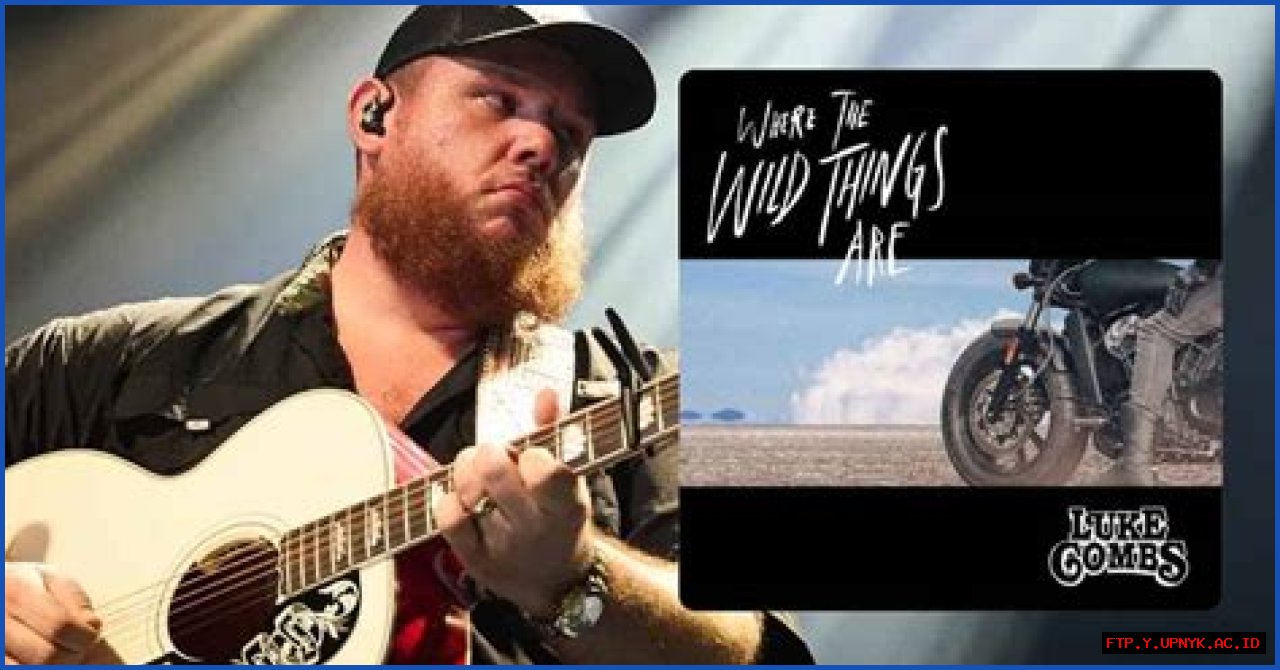 Is 'Where The Wild Things Are' A True Story By Luke Combs?