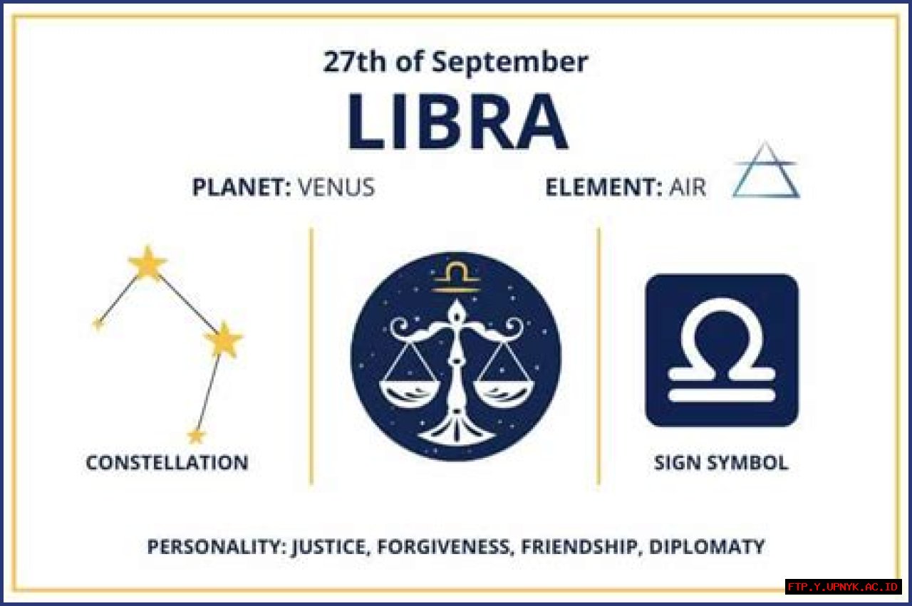 Libra: Uncover The Secrets Of The Sept. 27th Zodiac