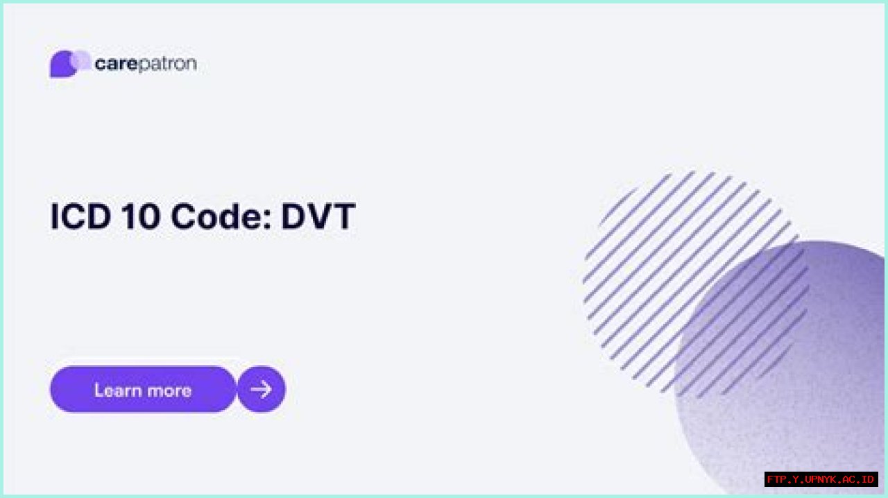 Lower Extremity DVT ICD-10 Codes: Essential Guide For Accurate Diagnosis