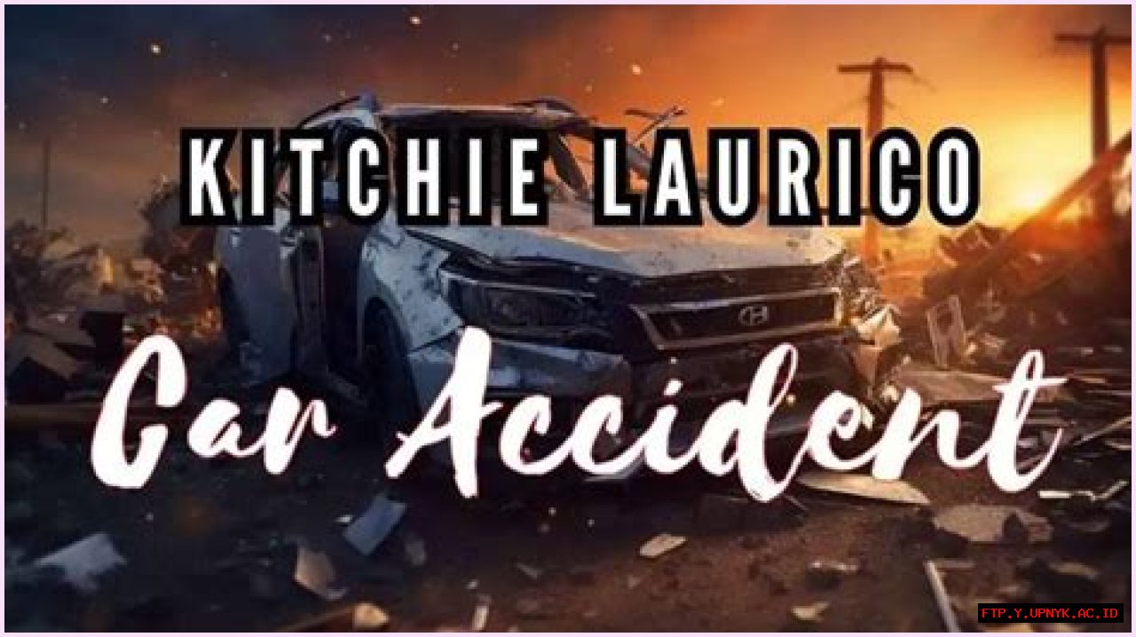 Marikit Laurico Car Accident