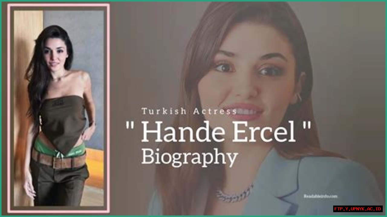 Meet Hande Erel's Boyfriend: Everything You Need To Know