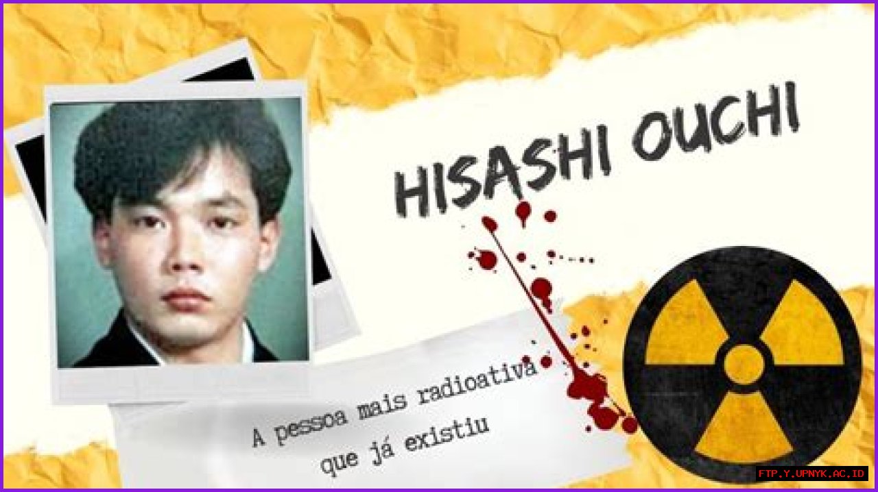 Nuclear Hisashi Ouchi: A Journey Through Photos And Legacy