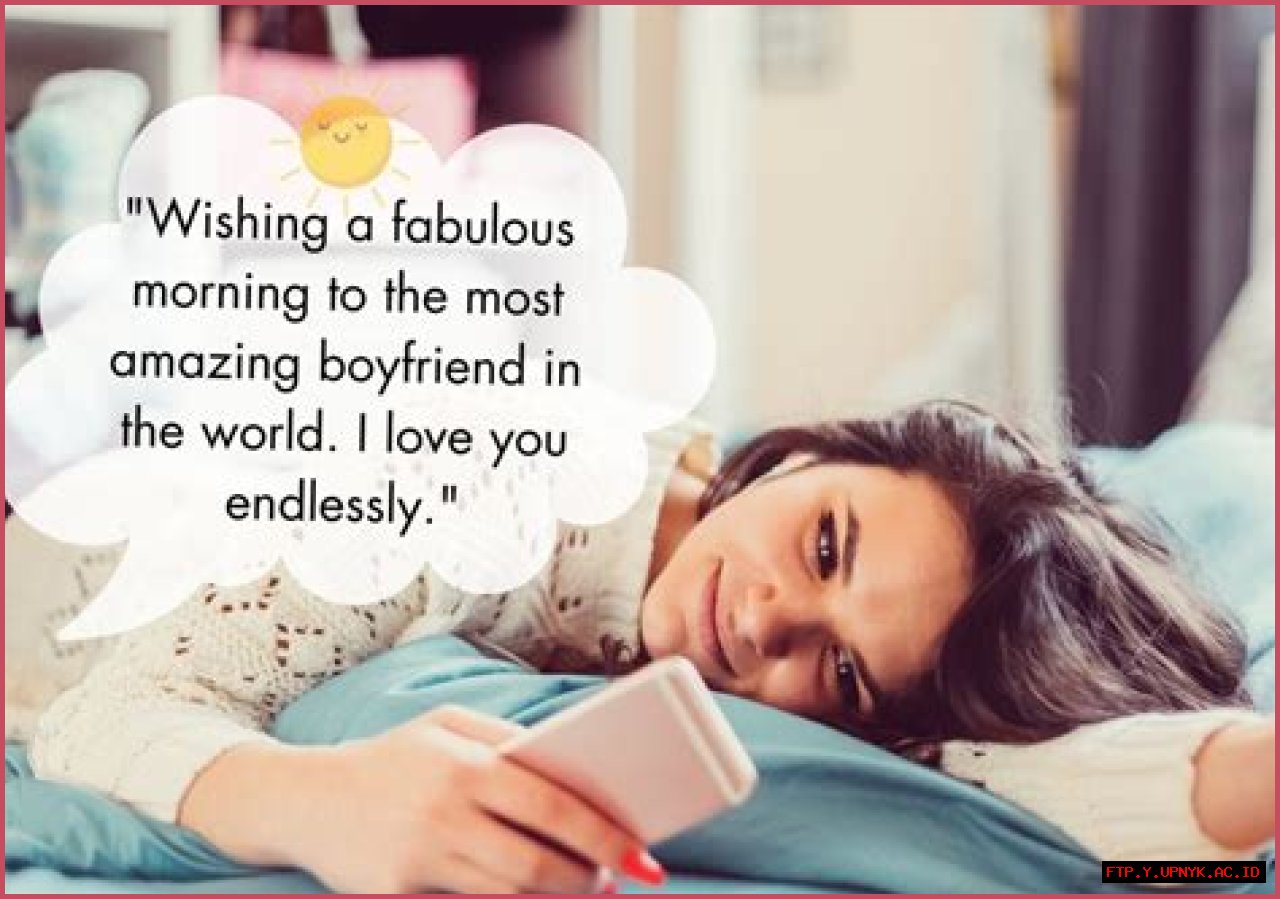 Sensational Start: Morning Texts To Brighten Your Boyfriend's Day