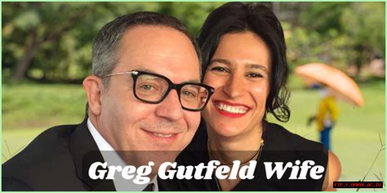 The Extraordinary Wife Of Greg Gutfeld