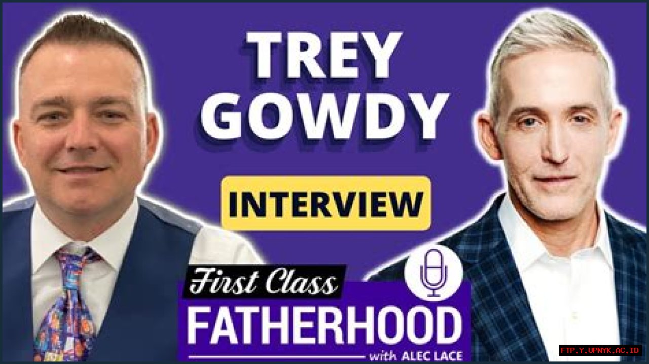 The Mysterious Identity Of Trey Gowdy's Daughter