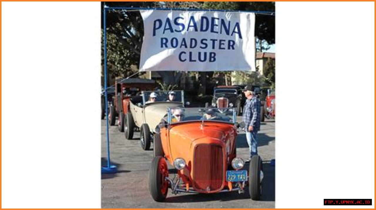 The Pasadena Roadster Club: Your Gateway To Classic Car Culture