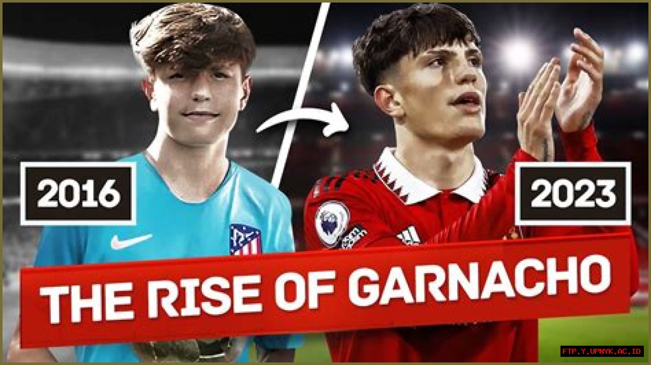 The Rise Of The Garnacho Brothers: A Footballing Dynasty