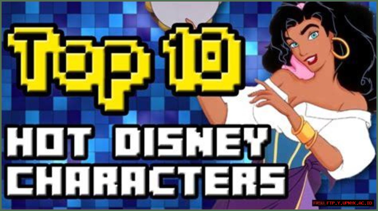 The Top 10 Hottest Disney Characters That Will Make Your Heart Melt