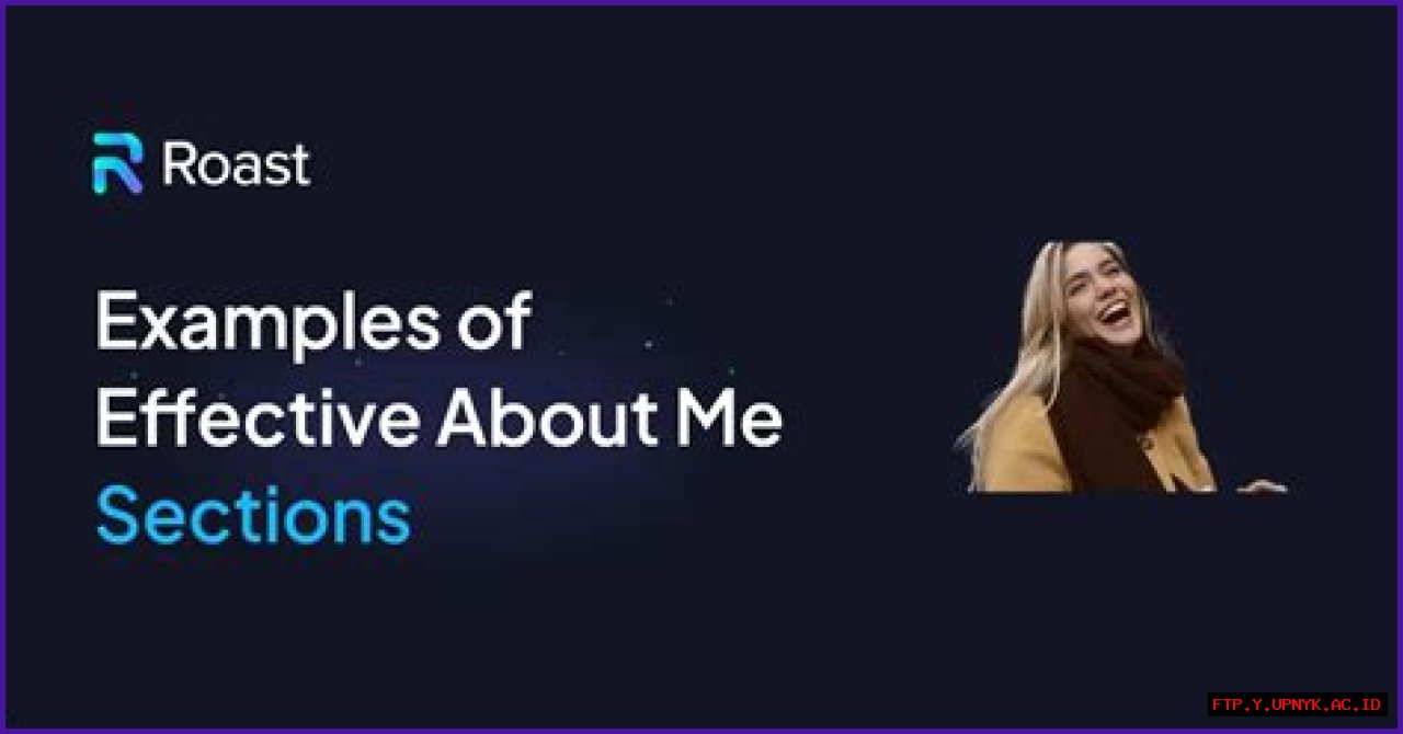 The Ultimate Guide To About Me Sections For Dating Apps