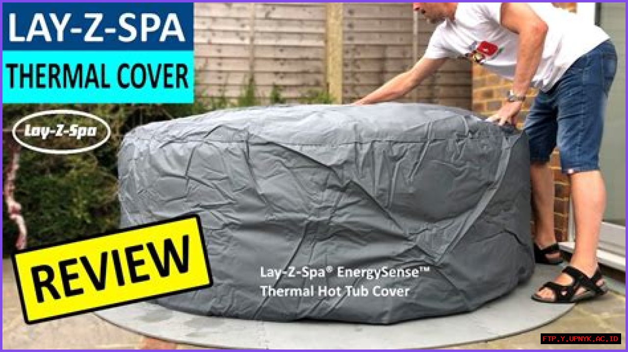 The Ultimate Guide To Lazy Spa Covers: Protect Your Investment