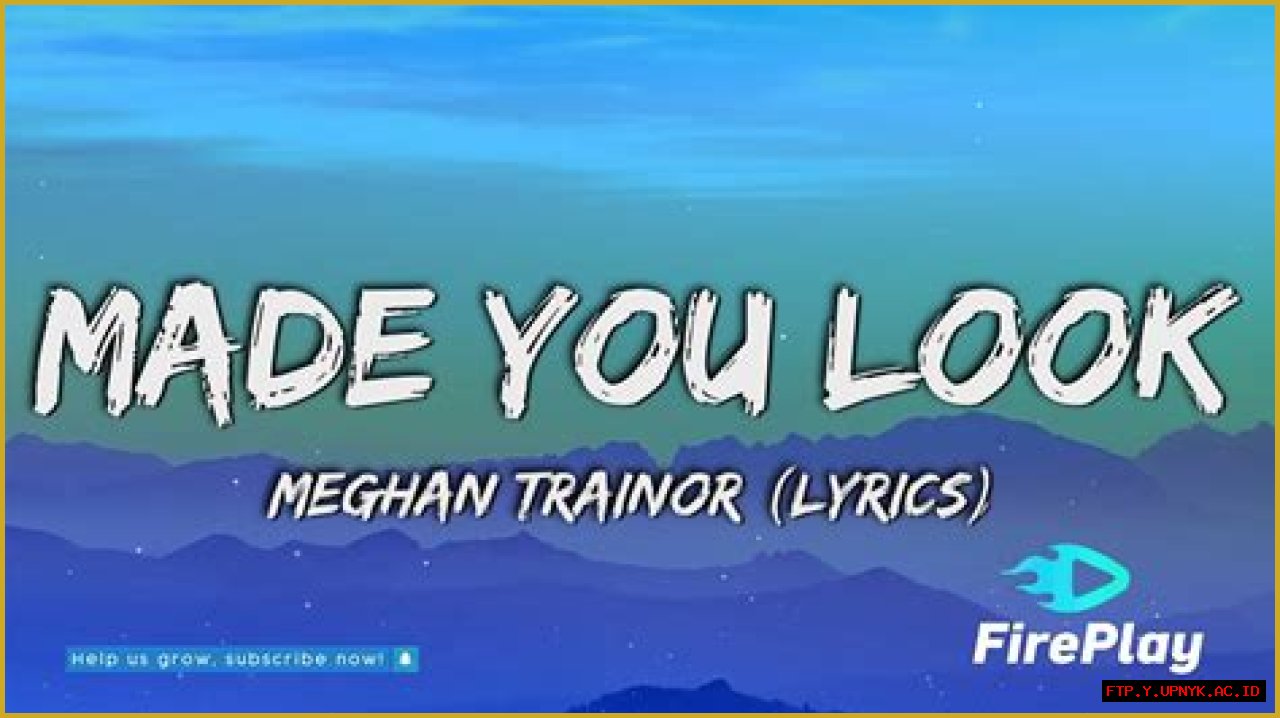 The Ultimate Guide To 'Made You Look' Lyrics