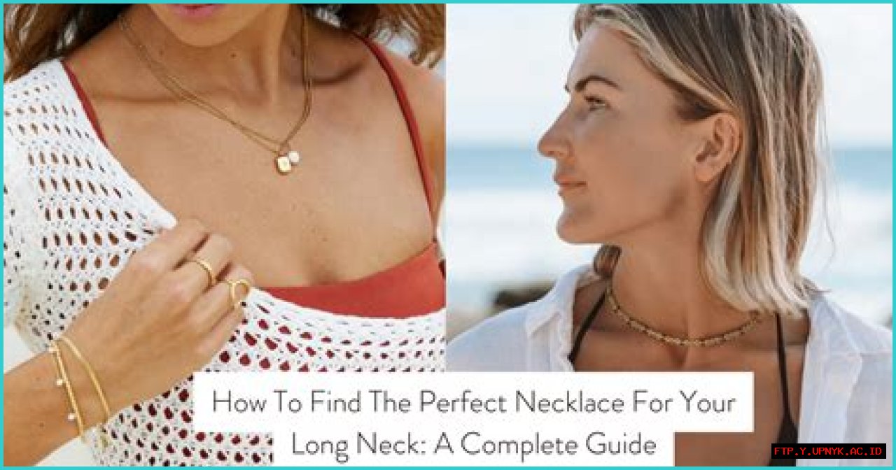The Ultimate Guide To Selecting The Perfect Necklace For Your Beloved Wife