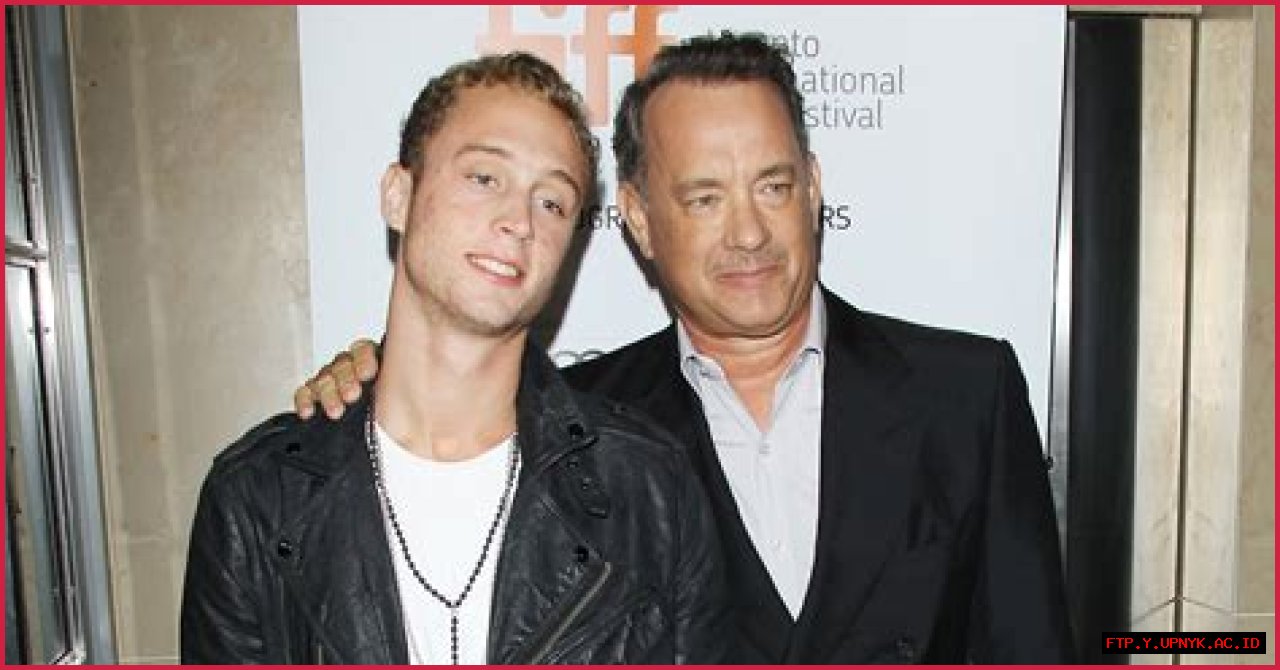 The Ultimate Guide To Tom Hanks' Children: A Comprehensive Look At Their Careers And Lives