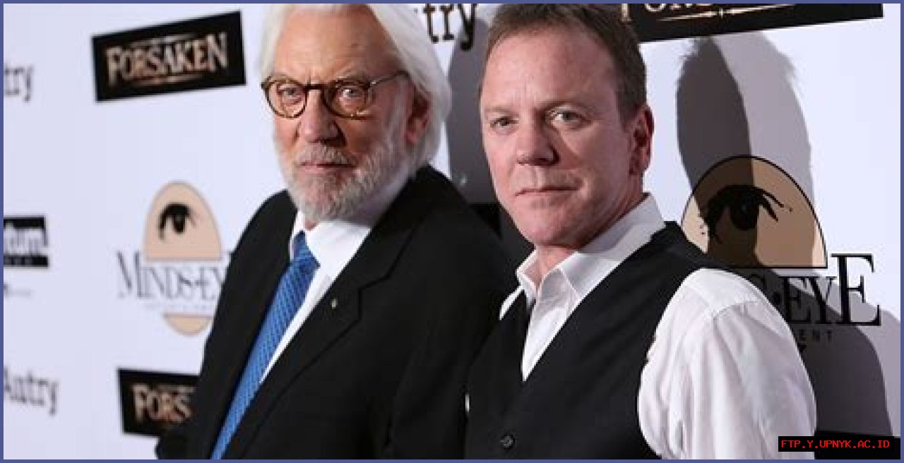 The Unbreakable Bond Between Kiefer And Donald Sutherland: A Father-Son Legacy