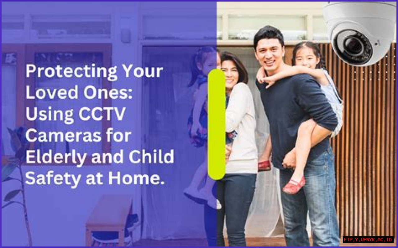 Top Security For Your Loved Ones: Kid And Mom CCTV Protection