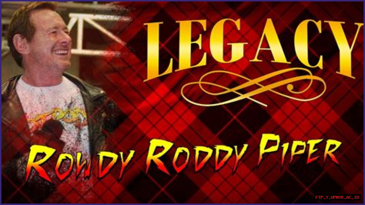 Ultimate Guide To Roddy Piper: The Rowdy One's Legacy