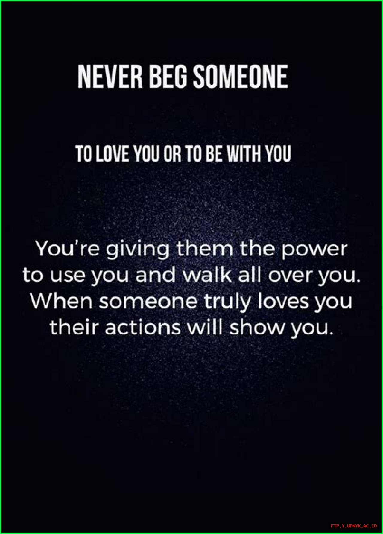 Uncover The Power: Never Beg For Love Or Respect