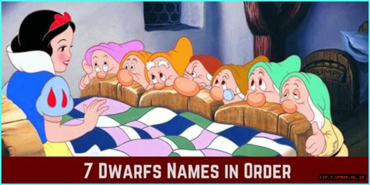 Uncover The Seven Legendary Dwarfs: Names And Enchanting Tales