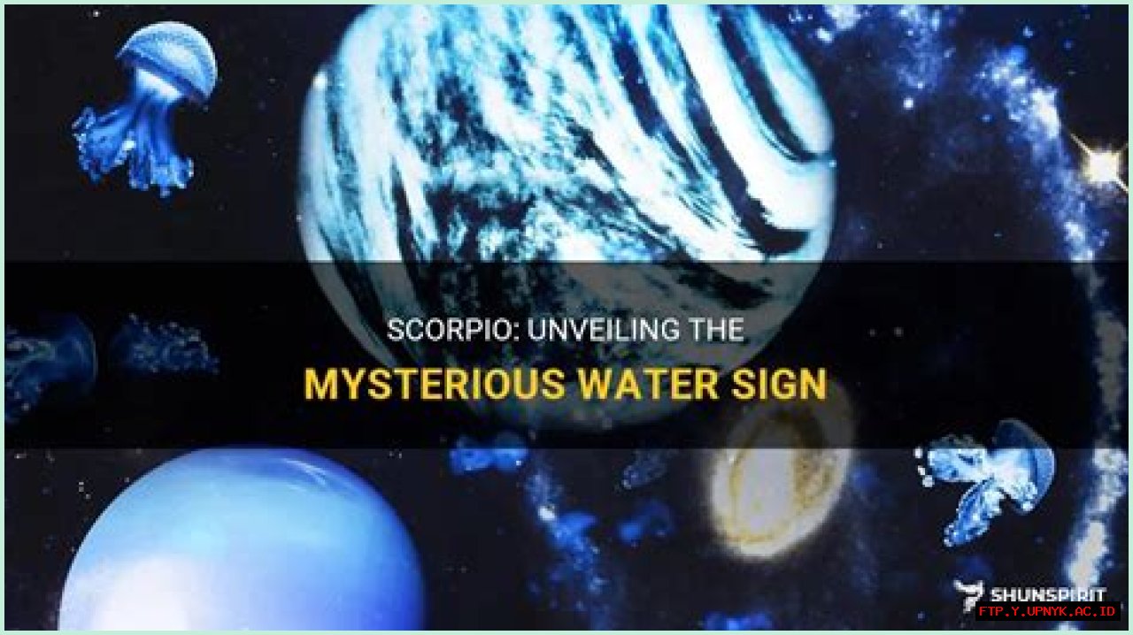 Uncover The Truth: Is Scorpio A Water Sign?