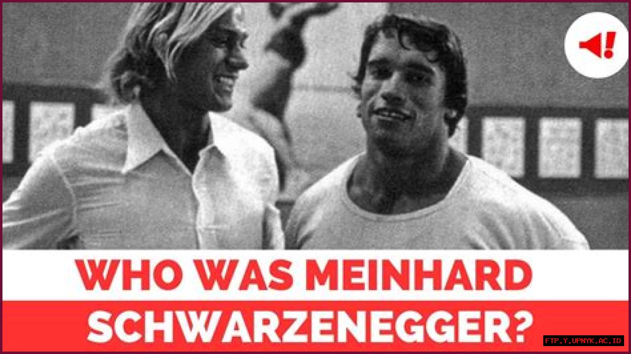 Uncovering The Enigma: Meinhard Schwarzenegger's Hidden Influence