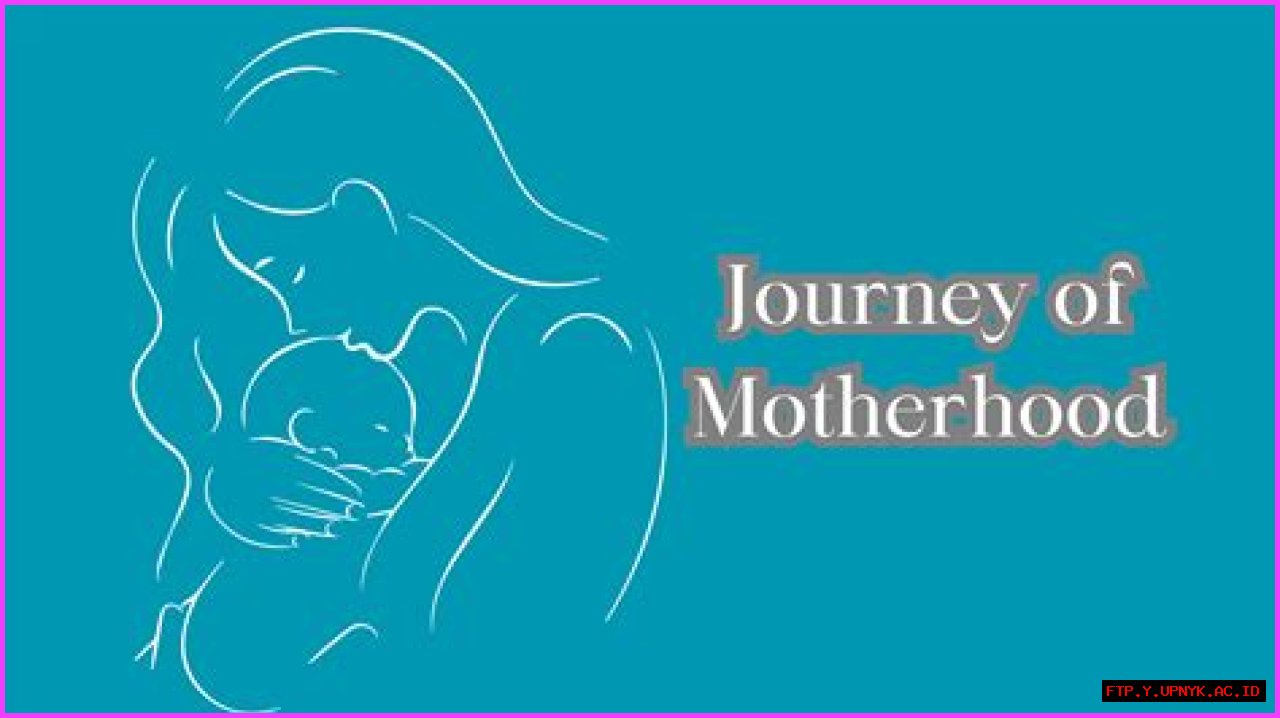 Uncovering The Journey Of Motherhood