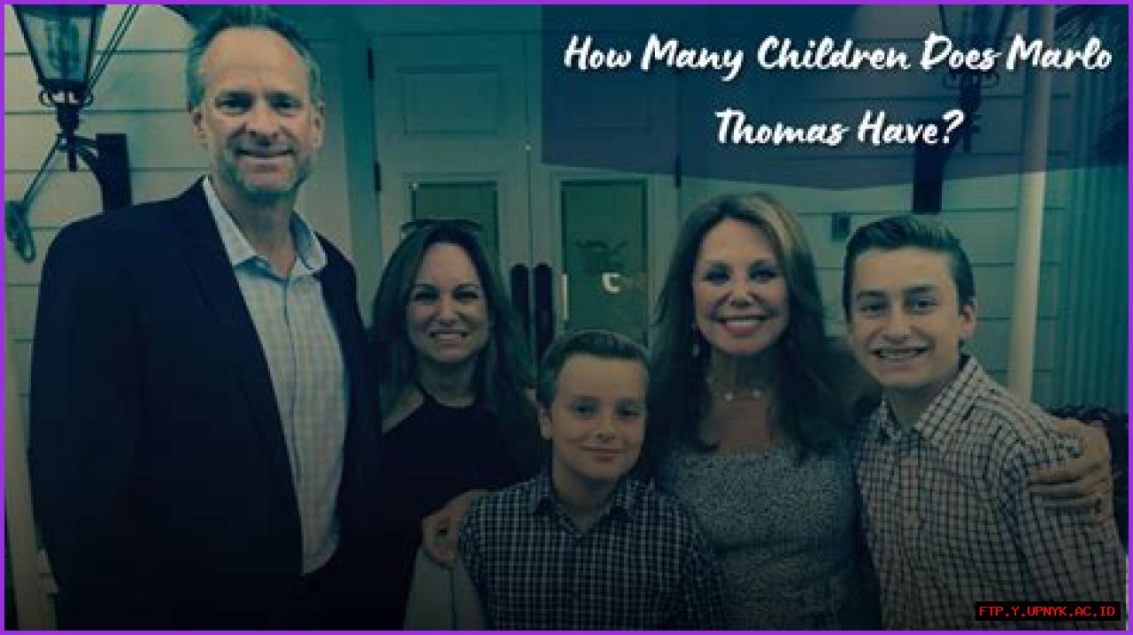 Uncovering The Truth: Does Marlo Thomas Have Children?