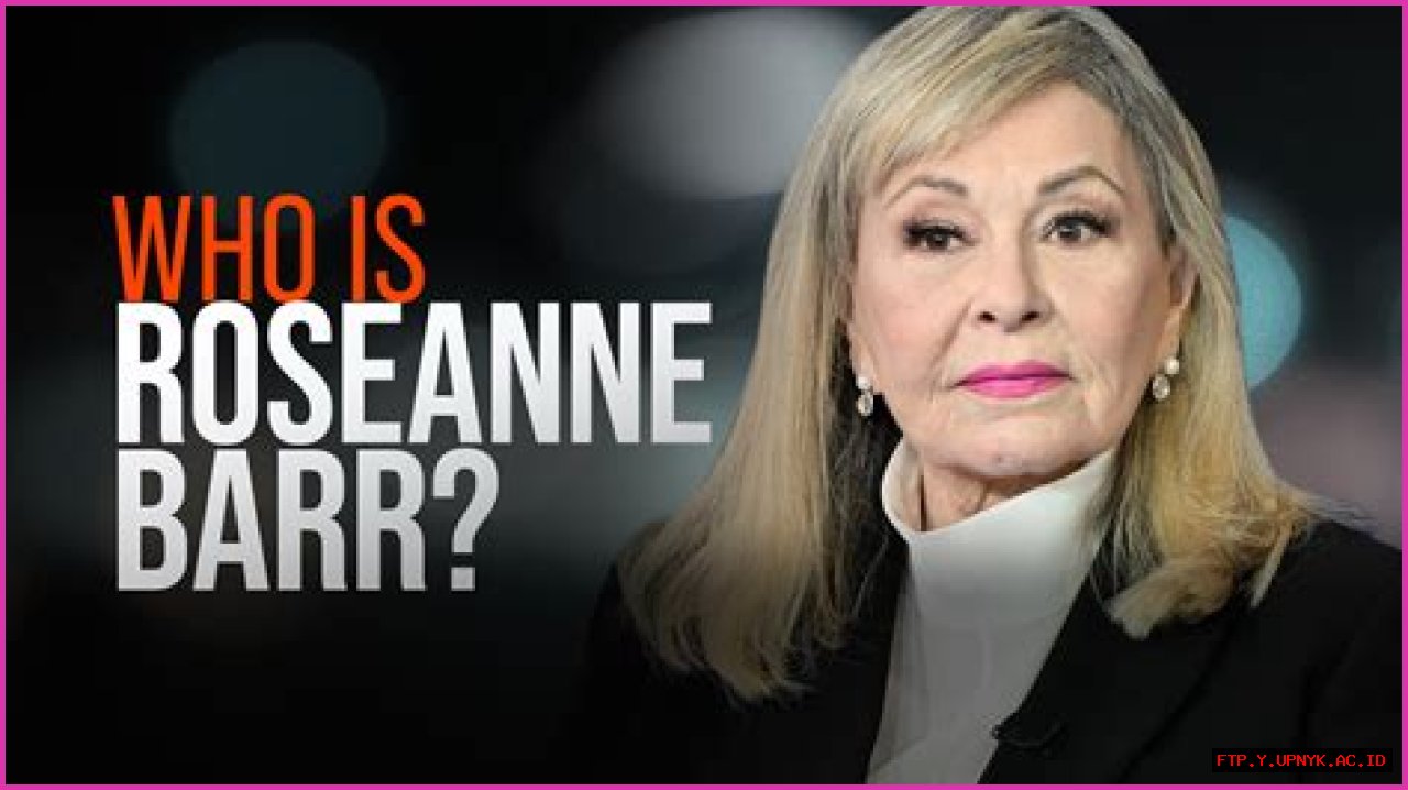 Uncovering The Truth: Is Roseanne Barr Still With Us?