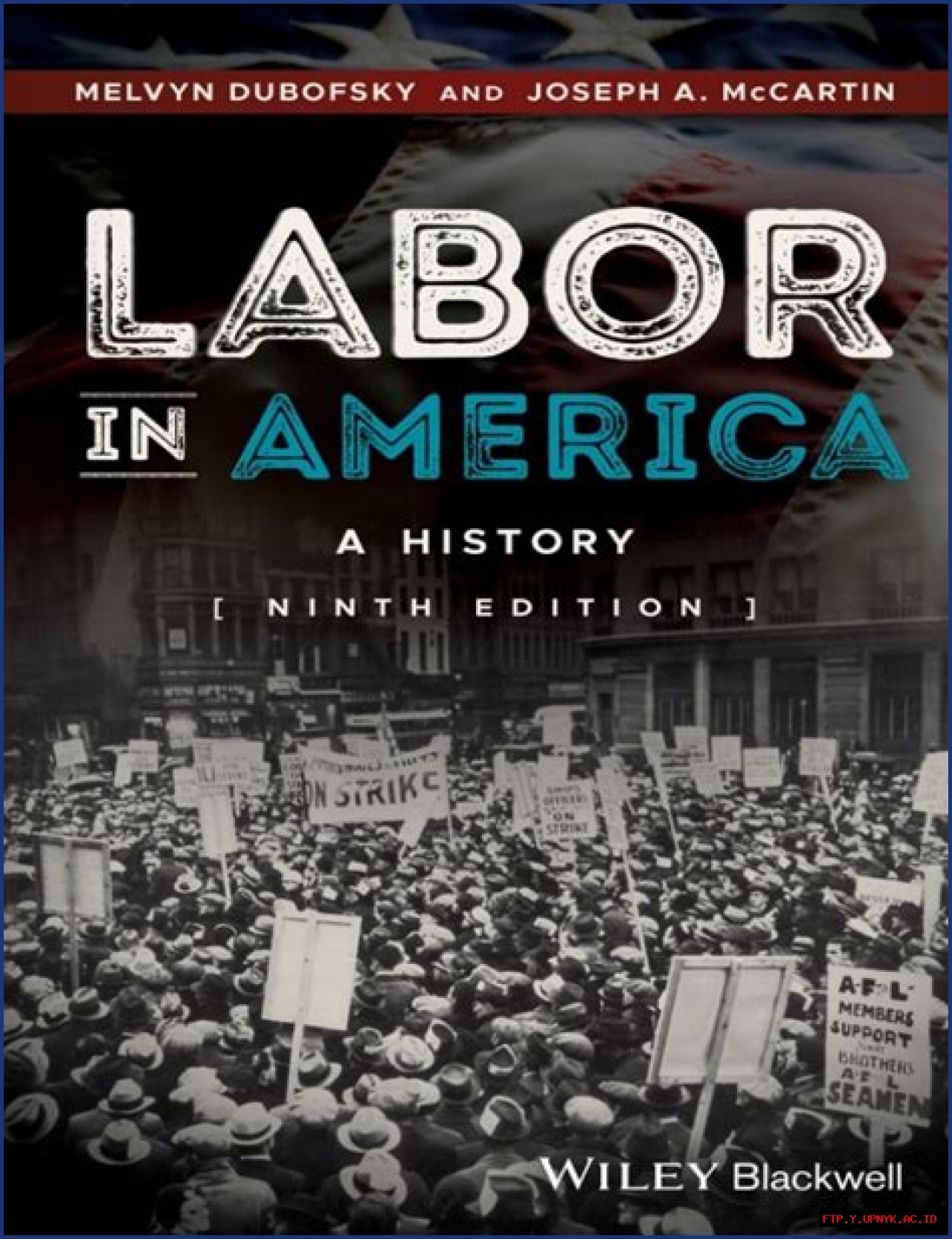 Unveiling The Legacy Of Ned Dubofsky: Insights Into Labor History And Social Justice