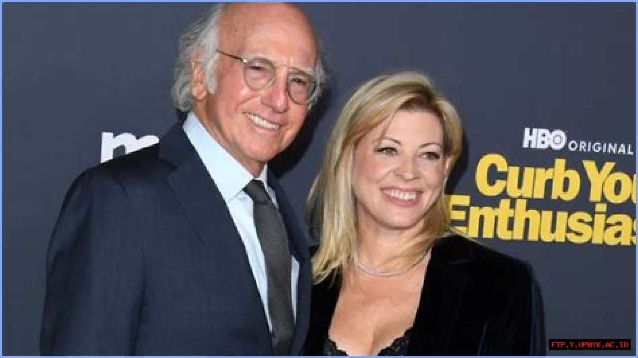 Unveiling The Secrets: Larry David's Wife Age Difference And Its Impact