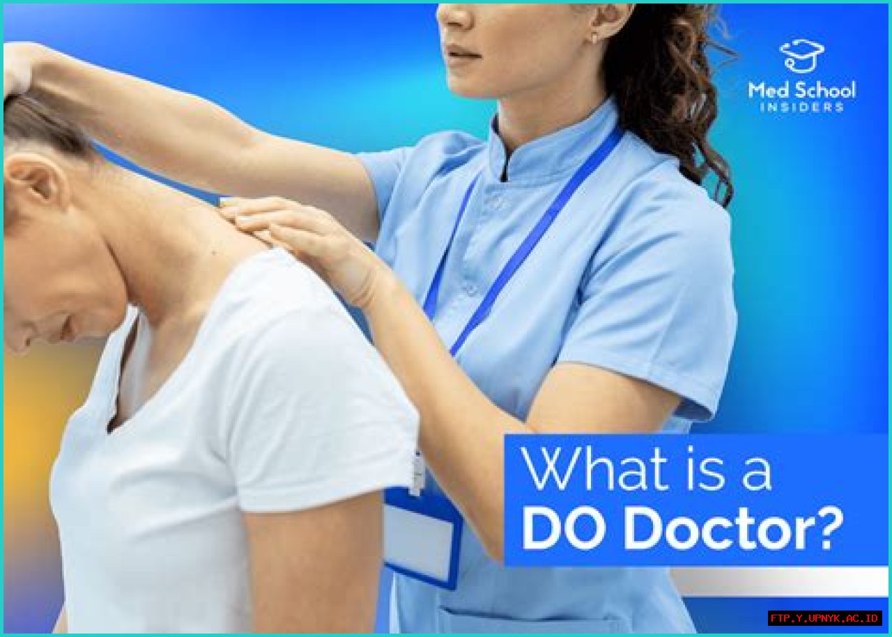 What Is A DO Doctor?